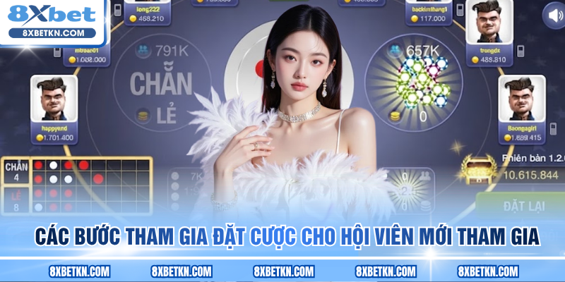 Các bước tham gia đặt cược cho hội viên mới tham gia Các bước tham gia đặt cược cho hội viên mới tham gia